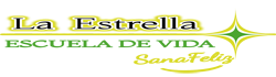 LA ESTRELLA ESCUELA DE VIDA